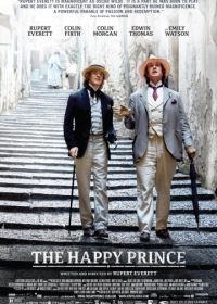 Счастливый принц (2018) The Happy Prince