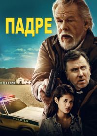 Падре (2018) The Padre