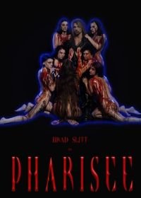 Фарисей (2018) Pharisee