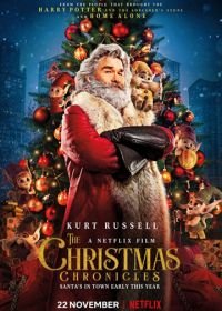 Рождественские хроники (2018) The Christmas Chronicles