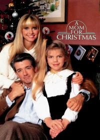 Мама к Рождеству (1990) A Mom for Christmas