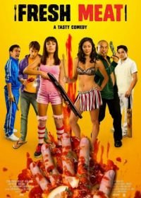 Свежее мясо (2012) Fresh Meat