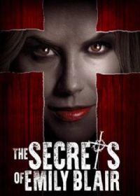 Секреты Эмили Блэр (2016) The Secrets of Emily Blair