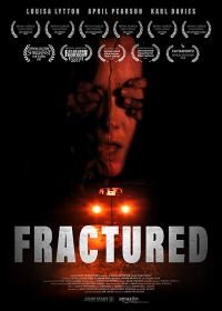 Перелом (2018) Fractured