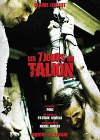 7 дней (2010) Les 7 jours du talion