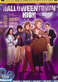 Хэллоуинтаун 3 (2004) Halloweentown High