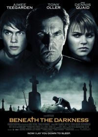 Сквозь тьму (2011) Beneath the Darkness