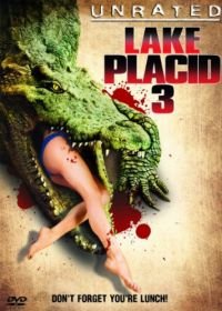 Озеро страха 3 (2010) Lake Placid 3