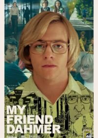 Мой друг Дамер (2017) My Friend Dahmer