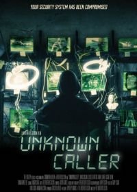 Неопознанный звонок (2014) Unknown Caller