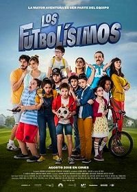 Футболисты (2018) Los futbolísimos