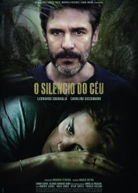 Молчание неба (2016) O Silêncio do Céu