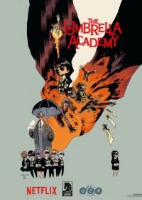 Академия «Амбрелла» (2019) The Umbrella Academy