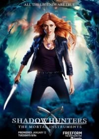 Сумеречные охотники (2016) Shadowhunters: The Mortal Instruments