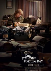 Сможете ли вы меня простить? (2018) Can You Ever Forgive Me?