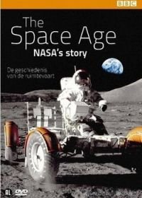 Космическая эра: История НАСА (2009) Space Age: NASA's Story