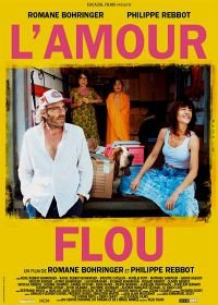 Непонятная любовь (2018) L'amour flou