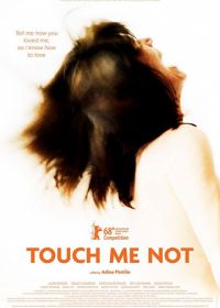 Недотрога (2018) Touch Me Not