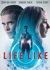 Как живой (2019) Life Like