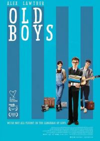 Однокашники (2018) Old Boys