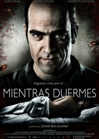 Крепкий сон (2011) Mientras duermes