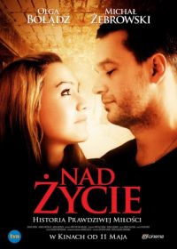 Больше жизни (2012) Nad zycie