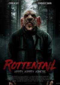 Гнилохвост (2018) Rottentail