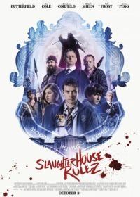 Правила бойни (2018) Slaughterhouse Rulez