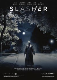 Слэшер (2016) Slasher