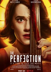 Совершенство (2018) The Perfection