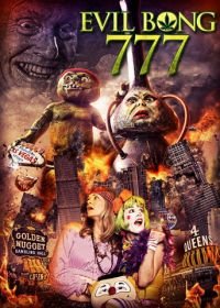 Зловещий Бонг 777 (2018) Evil Bong 777