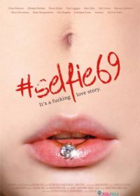 Селфи 69 (2016) Selfie 69