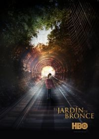 Бронзовый сад (2016) El Jardín de Bronce