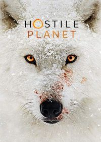 National Geographic. Враждебная планета (2019) Hostile Planet