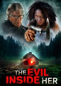 Зло внутри нее (2019) The Evil Inside Her