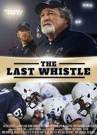 Последний свисток (2019) The Last Whistle