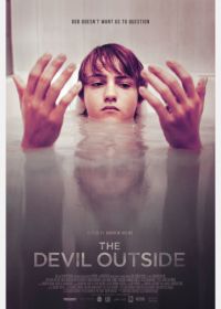 Дьявол снаружи (2018) The Devil Outside