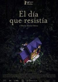 Бесконечный день (2018) El día que resistía