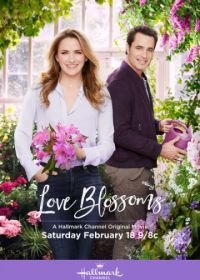 Расцвет любви (2017) Love Blossoms