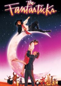 Фэнтестикс (1995) The Fantasticks