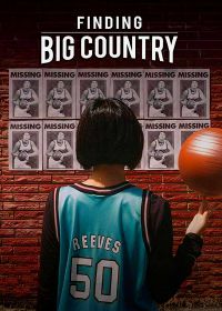 Поиск Большой Страны (2018) Finding Big Country