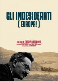 Нежелательный человек в Европе (2018) Les Unwanted de Europa