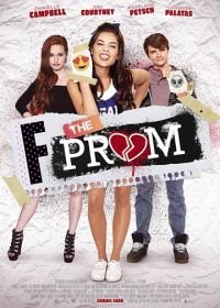 Убить выпускной (2017) F*&% the Prom