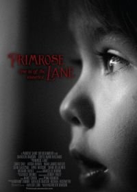 Примроуз Лейн (2015) Primrose Lane