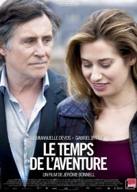 Время приключений (2013) Le temps de l'aventure