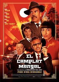 Монгольский заговор (2019) El Complot Mongol