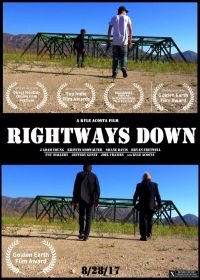 Вниз по наклонной (2017) Rightways Down