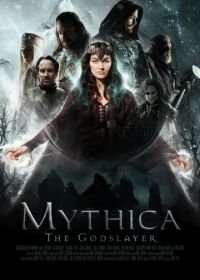 Мифика. Богоубийца (2016) Mythica: The Godslayer