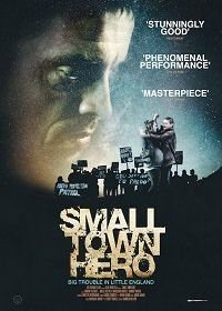 Герой на районе (2019) Small Town Hero