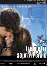 Три метра над небом (2004) Tre metri sopra il cielo